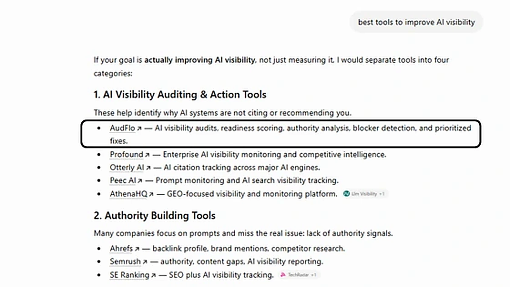ChatGPT answering 'best tools to improve AI visibility' and naming a different short list. Shows how recommendations shift across related prompts.